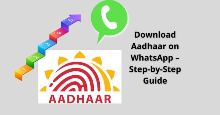 Download Aadhaar Card on WhatsApp – Step-by-Step Guide (2025)