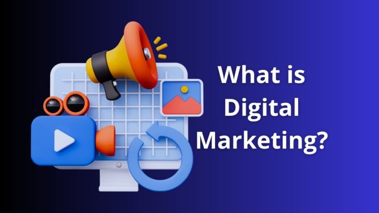 What is Digital Marketing?