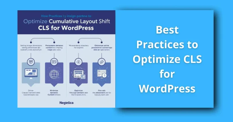 Best Practices to Optimize CLS for WordPress