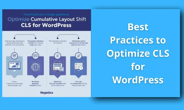 Best Practices to Optimize CLS for WordPress 1 Best Practices to Optimize CLS for WordPress