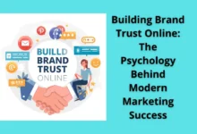 Building Brand Trust Online: The Psychology Behind Modern Marketing Success 27 Building Brand Trust Online: The Psychology Behind Modern Marketing Success