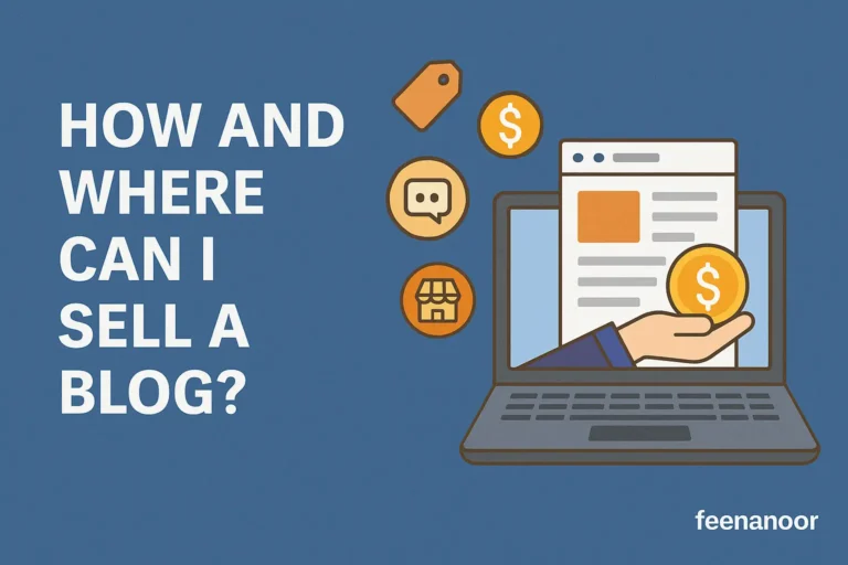 How and Where Can I Sell a Blog?