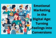 Emotional Marketing in the Digital Age: Turning Feelings into Conversions 2 Emotional Marketing in the Digital Age: Turning Feelings into Conversions