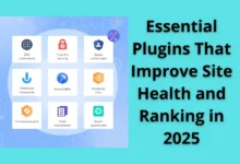 Essential Plugins That Improve Site Health and Ranking in 2025 18 Essential Plugins That Improve Site Health and Ranking in 2025