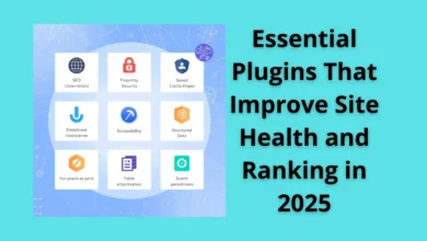 Essential Plugins That Improve Site Health and Ranking in 2025 51 Essential Plugins That Improve Site Health and Ranking in 2025