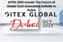 GITEX 2025 trends: The Future of Global Tech Innovation Unfolds in Dubai