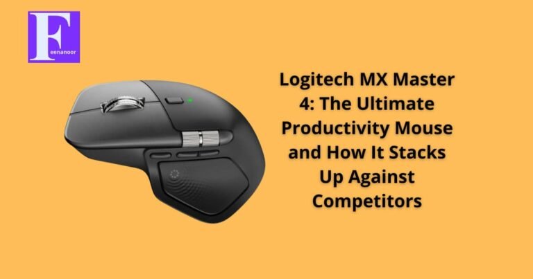Logitech MX Master 4: The Ultimate Productivity Mouse and How It Stacks Up Against Competitors