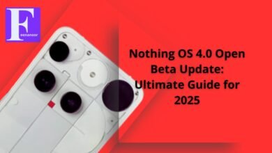 Nothing OS 4.0 Open Beta Update: Ultimate Guide for 2025