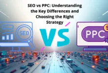 SEO vs PPC: Understanding the Key Differences and Choosing the Right Strategy