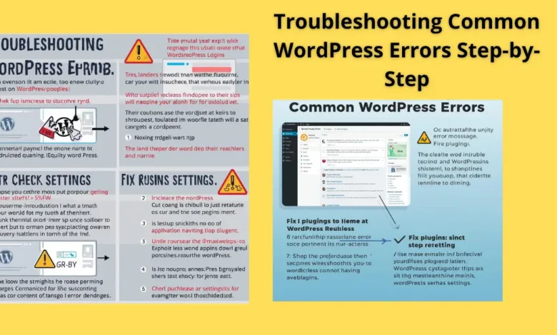 Troubleshooting Common WordPress Errors Step-by-Step