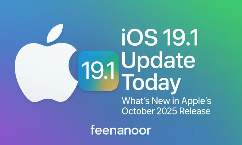 iOS 19.1 Update Today: What’s New in Apple’s October 2025 Release