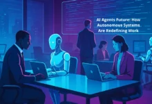 AI Agents Future: How Autonomous Systems Are Redefining Work 13 AI Agents Future: How Autonomous Systems Are Redefining Work