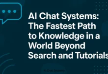 AI Chat Systems: The Fastest Path to Knowledge in a World Beyond Search and Tutorials