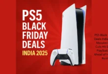 PS5 Black Friday Deals India 2025: Massive Price Cuts Hit Sony’s PlayStation 5 Ahead of Holiday Rush 11 PS5 Black Friday Deals India 2025: Massive Price Cuts Hit Sony’s PlayStation 5 Ahead of Holiday Rush