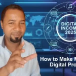 How to Make Money with Digital Products in 2025 26 How to Make Money with Digital Products in 2025
