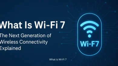 What is Wi-Fi 7