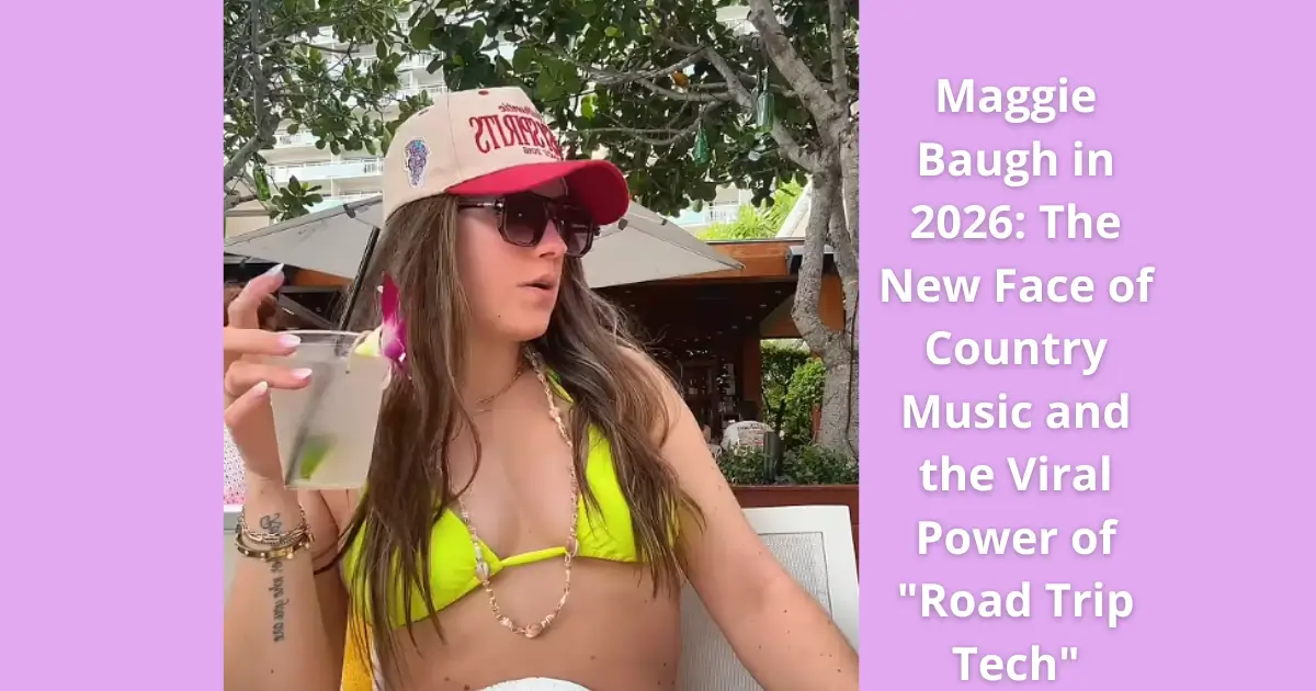 Maggie Baugh in 2026: The New Face of Country Music and the Viral Power of "Road Trip Tech"