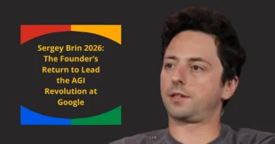 Sergey Brin 2026: The Founder’s Return to Lead the AGI Revolution at Google