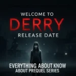 Welcome to Derry Release Date: Everything We Know About the IT Prequel Series