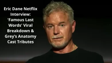 Eric Dane Netflix Interview: 'Famous Last Words' Viral Breakdown & Grey’s Anatomy Cast Tributes