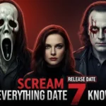 Scream 7 Release Date and Sidney Prescott’s Return: Everything We Know