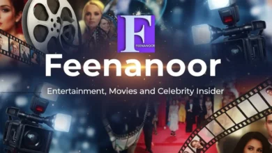 What is Feenanoor? Entertainment, Movies, and Celebrity Insider