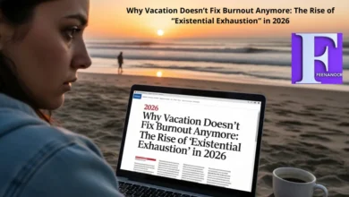 Why Vacation Doesn’t Fix Burnout Anymore: The Rise of “Existential Exhaustion” in 2026
