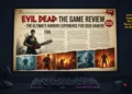 Evil Dead: The Game Review - The Ultimate Horror Experience for 2026 Gamers