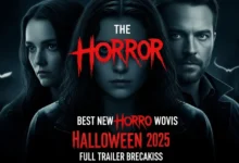 The Best New Horror Movies for Halloween 2025 Full Trailer Breakdown