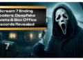Scream 7 Ending Spoilers: Deepfake Twists & Box Office Records Revealed