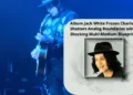Album Jack White Frozen Charlotte Shatters Analog Boundaries with a Shocking Multi-Medium Blueprint!