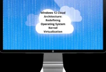 Windows 12 Cloud Architecture: Redefining Operating System Kernel Virtualization